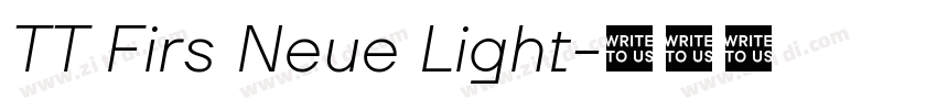 TT Firs Neue Light字体转换